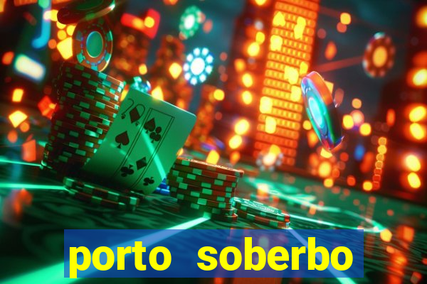 porto soberbo argentina compras